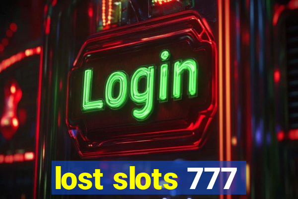 lost slots 777